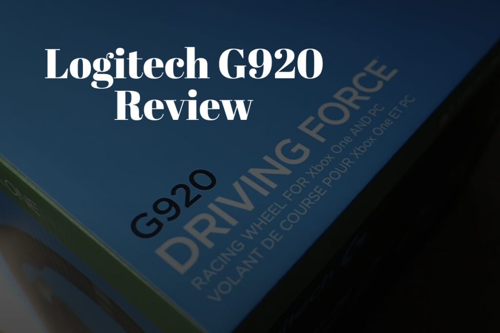 Logitech G920 Racing Wheel Review