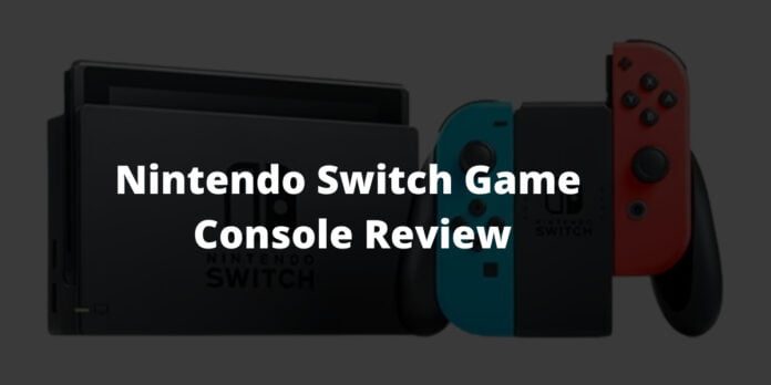 Nintendo Switch Game Console Reviews